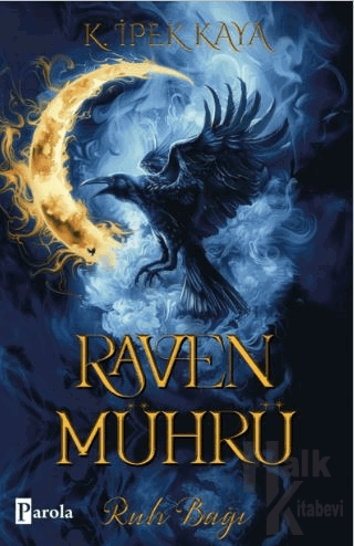 Raven Mührü - Ruh Bağı