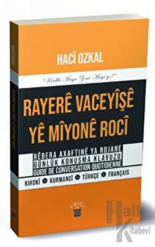 Rayere Vaceyişi Ye Miyone Roci - Halkkitabevi