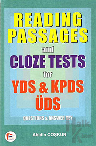 Reading Passages and Cloze Tests for YDS, KPDS, ÜDS - Halkkitabevi