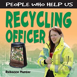 Recycling Officer - People Who Help Us (Ciltli)