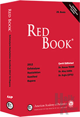 Red Book 2012 Enfeksiyon Hastalıkları Komitesi Raporu (Ciltli)