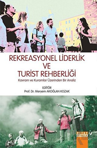 Rekreasyonel Liderlik ve Turist Rehberliği - Halkkitabevi