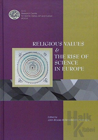 Religious Values and The Rise of Science in Europe - Halkkitabevi