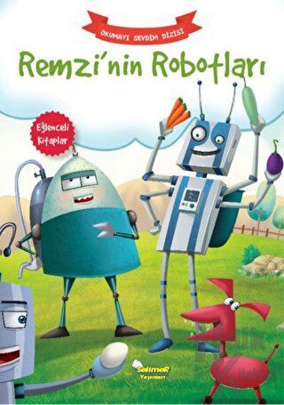 Remzi’nin Robotları – Okumayı Sevdim Dizisi - Halkkitabevi
