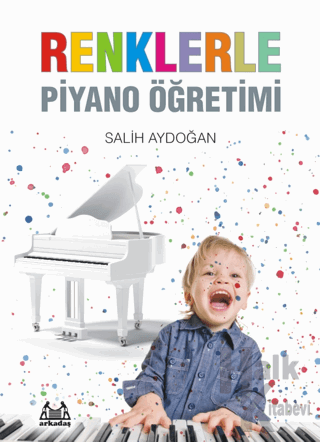 Renklerle Piyano Öğretimi - Halkkitabevi