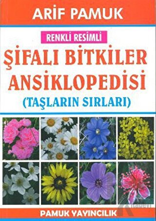 Renkli Resimli Şifalı Bitkiler Ansiklopedisi (Bitki-022)