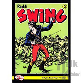 Renkli Swing Sayı: 2 - Gökgürültüsü Koyu / Korsan
