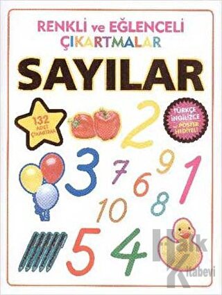Renkli ve Eğlenceli Çıkartmalar - Sayılar (Numbers) - Halkkitabevi