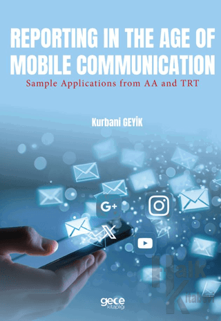 Reporting in the Age of Mobile Communication - Halkkitabevi