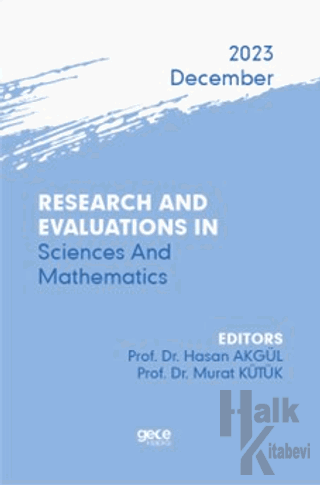 Research And Evaluations In Science And Mathematics - 2023 December