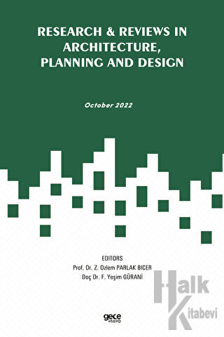 Research and Reviews in Architecture, Planning and Design- October 2022