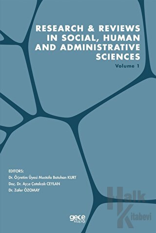 Research and Reviews in Social, Human and Administrative Sciences Volu