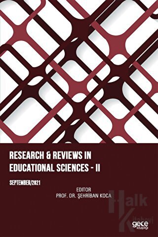 Research Reviews In Educational Sciences II