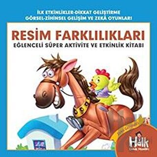 Resim Farklılıkları - Eğlenceli Süper Aktivite ve Etkinlik Kitabı - Ha