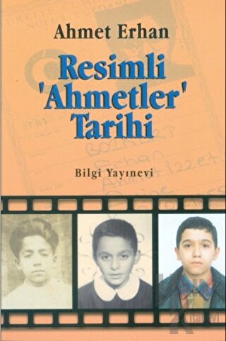 Resimli 'Ahmetler' Tarihi