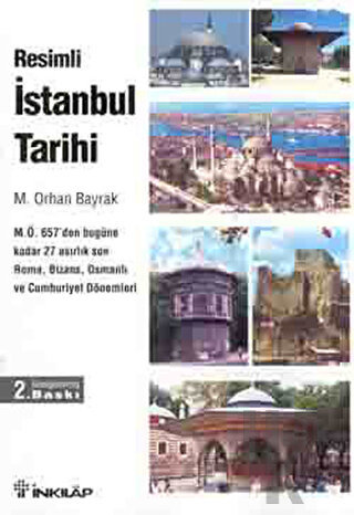 Resimli İstanbul Tarihi - Halkkitabevi