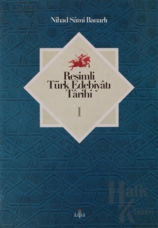 Resimli Türk Edebiyatı Tarihi 1.Cilt - Halkkitabevi