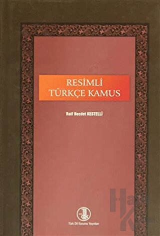 Resimli Türkçe Kamus (Ciltli) - Halkkitabevi