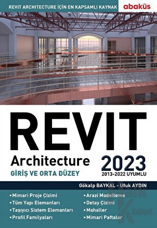 Revit Architecture (Giriş ve Orta Düzey) 2023 - Halkkitabevi