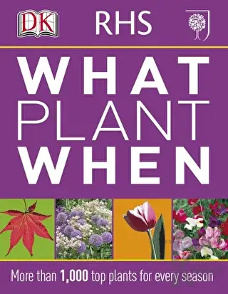 RHS What Plant When - Halkkitabevi