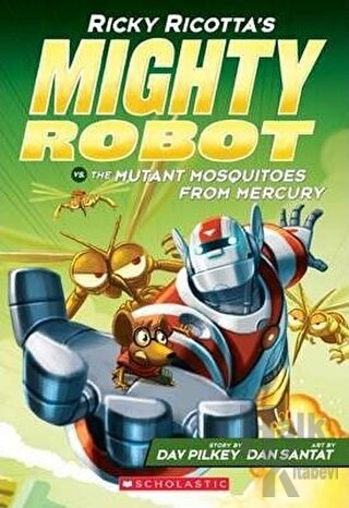 Ricky Ricotta's Mighty Robot vs. The Mutant Mosquitoes From Mercury (B