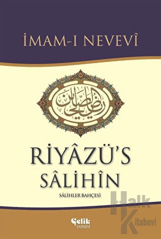 Riyazü's Salihin (Ciltli)