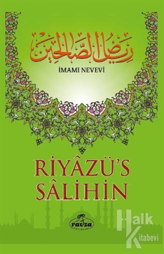 Riyazü's Salihin (Şamua) (Ciltli) - Halkkitabevi