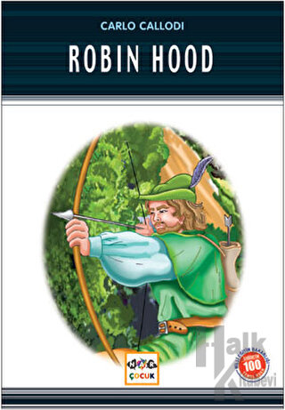 Robin Hood (Milli Eğitim Bakanlığı İlköğretim 100 Temel Eser) - Halkki