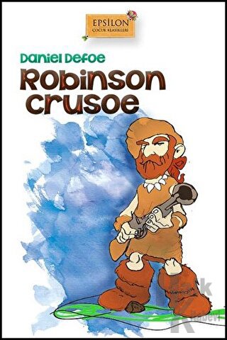 Robinson Crusoe (Ciltli) - Halkkitabevi