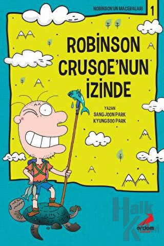 Robinson Crusoe'nun İzinden - Halkkitabevi
