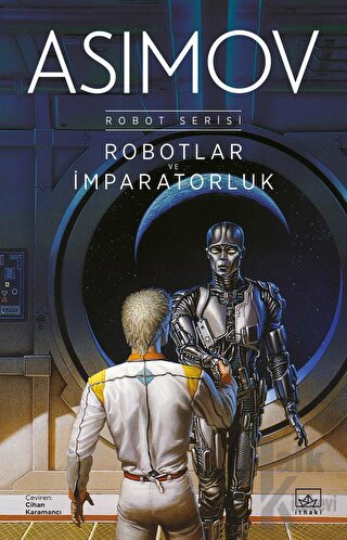 Robotlar ve İmparatorluk - Robot Serisi - Halkkitabevi