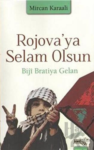 Rojava'ya Selam Olsun Biji Bratiya Gelan - Halkkitabevi
