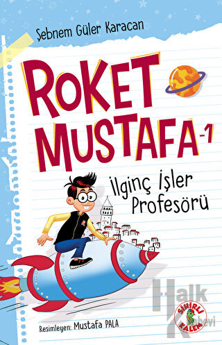 Roket Mustafa 1 - İlginç İşler Profesörü - Halkkitabevi