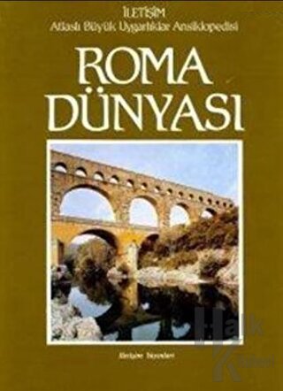 Roma Dünyası - Atlaslı Büyük Uygarlıklar Ansiklopedisi 5