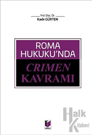 Roma Hukuku'nda Crimen Kavramı - Halkkitabevi