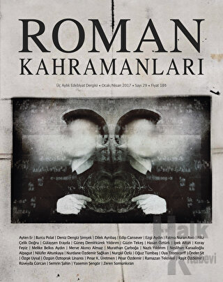 Roman Kahramanları Dergisi Sayı: 29 Ocak-Nisan 2017 - Halkkitabevi