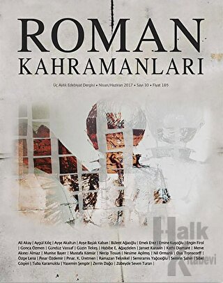 Roman Kahramanları Dergisi Sayı: 30 Nisan-Haziran 2017 - Halkkitabevi