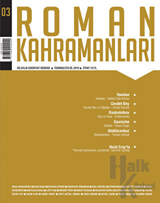Roman Kahramanları Sayı: 3 Temmuz-Eylül 2010