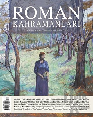Roman Kahramanları Sayı: 51 / Temmuz - Eylül 2022 - Halkkitabevi