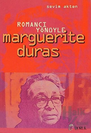 Romancı Yönüyle Marguerite Duras