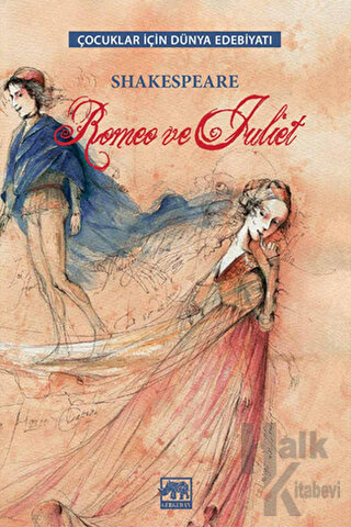 Romeo ve Juliet (Ciltli) - Halkkitabevi