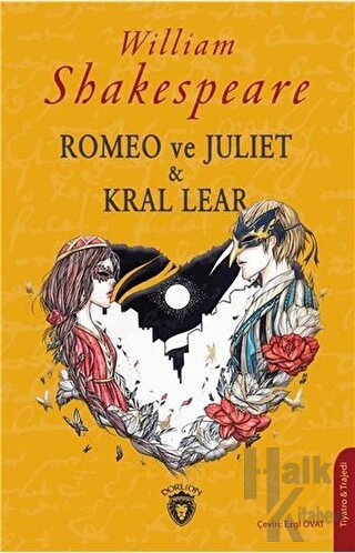 Romeo ve Juliet & Kral Lear - Halkkitabevi