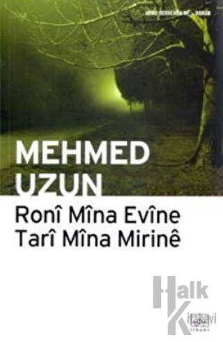 Roni Mina Evine Tari Mina Mirine - Halkkitabevi