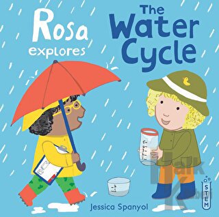 Rosa Explores the Water Cycle (Ciltli)