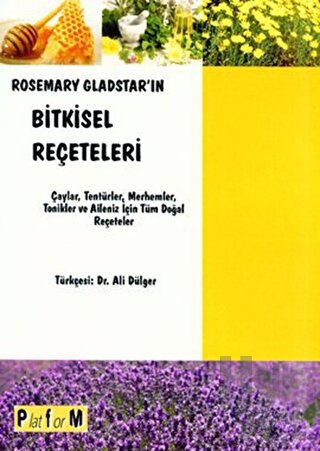 Rosemary Gladstar’ın Bitkisel Reçeteleri - Halkkitabevi