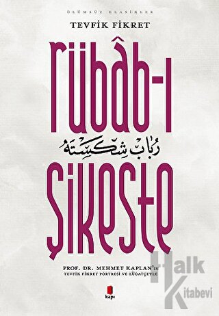 Rübab-ı Şikeste - Halkkitabevi