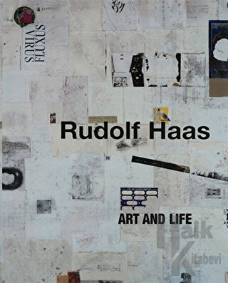 Rudolf Haas Art and Life (Ciltli)
