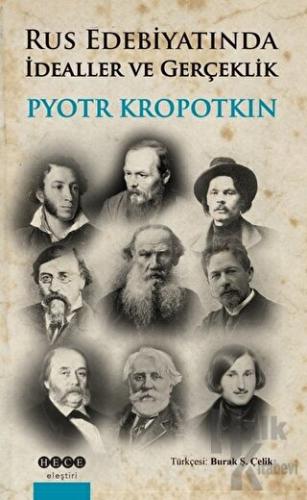 Rus Edebiyatında İdealler ve Gerçeklik - Halkkitabevi
