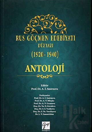 Rus Göçmen Edebiyatı Düzyazı (1920-1940) : Antoloji - Halkkitabevi