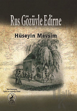 Rus Gözüyle Edirne - Halkkitabevi